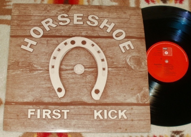 HORSESHOE  First Kick ~ LP