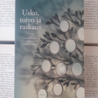 Ruoho, Ilola - Usko, toivo ja raskaus (pokkari) - pikkukuva 1