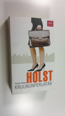 Hanne-Vibeke Holst : Kruununperijätär
