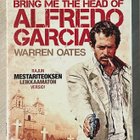Sam Peckinpah: Bring me the head of Alfredo Garcia (1974) - pikkukuva 1