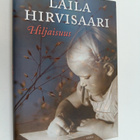 Laila Hirvisaari : Hiljaisuus - pikkukuva 1