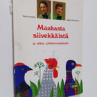 Jaakko Kolmonen : Maukasta siivekkäistä ja vähän pitkäkor... - pikkukuva 1