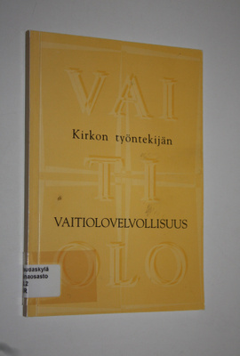 Kirkon työntekijän vaitiolovelvollisuus
