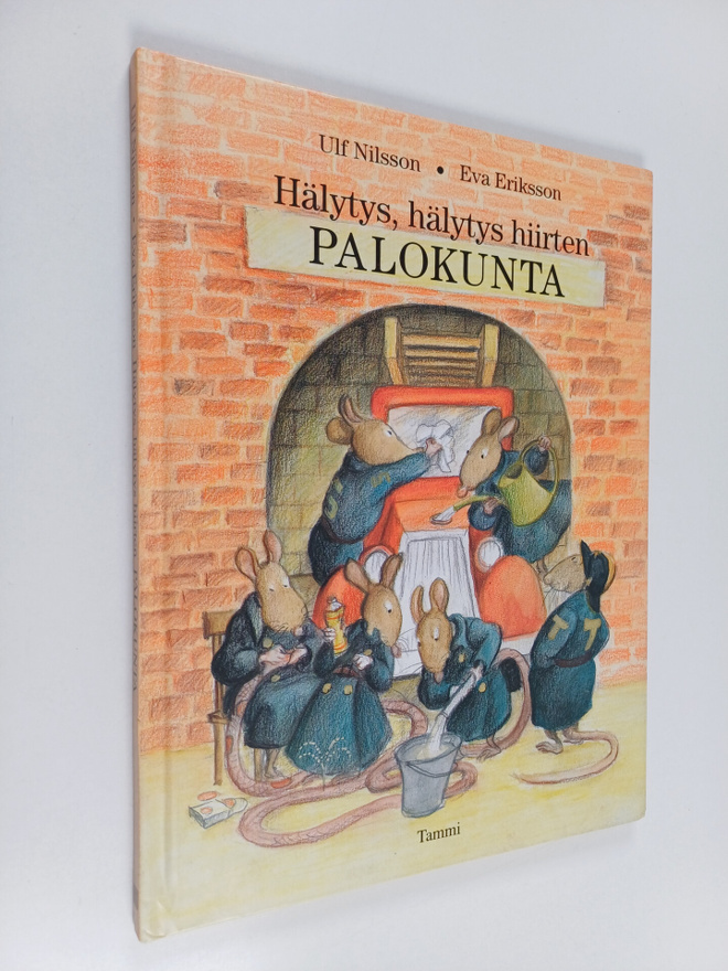 Ulf Nilsson : Hälytys, hälytys hiirten palokunta