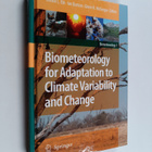 Ian Burton : Biometeorology for adaptation to climate var... - pikkukuva 1