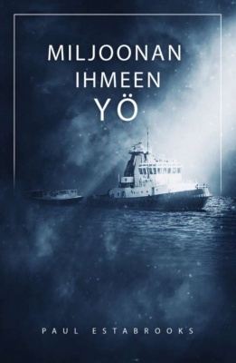 Paul Estabrooks: Miljoonan ihmeen yö