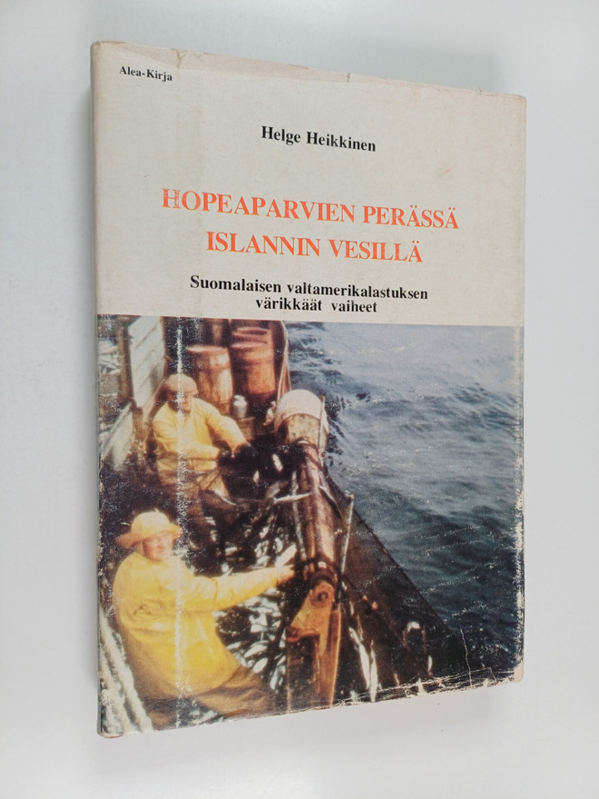 Helge Heikkinen : Hopeaparvien perässä Islannin vesillä :...