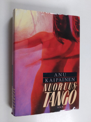 Anu Kaipainen : Nuoruustango