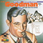 Benny Goodman • The Original Benny Goodman Trio & Quartet CD - pikkukuva 1