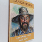 Lanko-Pekka : Sannooko nimi mithään? - pikkukuva 1