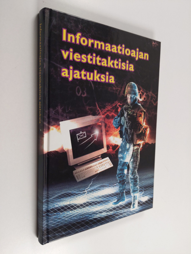 Heikki Liimatainen : Informaatioajan viestitaktisia ajatu...