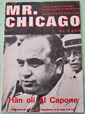 Mr. Chicago No:12 ~ Hän oli Al Capone