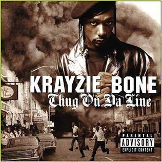 Krayzie Bone – Thug On Da Line