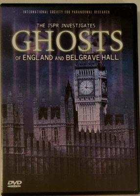 GHOSTS OF ENGLAND AND BELGRAVE HALL DVD