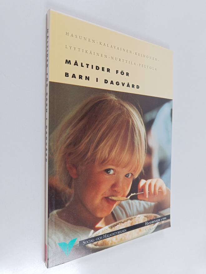 Marja Kalavainen : Måltider för barn i dagvård