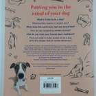 Karen Wild : Being a Dog - The World from Your Dog's Poin... - pikkukuva 2