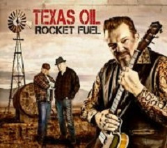 Texas Oil CD Rocket Fuel  2015