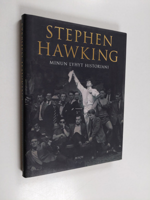Stephen Hawking : Minun lyhyt historiani