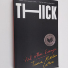 Tressie McMillan Cottom : Thick and other essays - Thick - pikkukuva 1