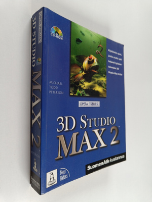 Todd Peterson : Opeta itsellesi 3D Studio Max 2