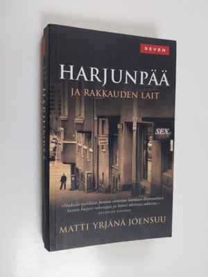 Matti Yrjänä Joensuu : Harjunpää ja rakkauden lait