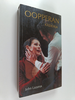 John Lazarus : Oopperan käsikirja
