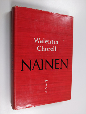 Walentin Chorell : Nainen