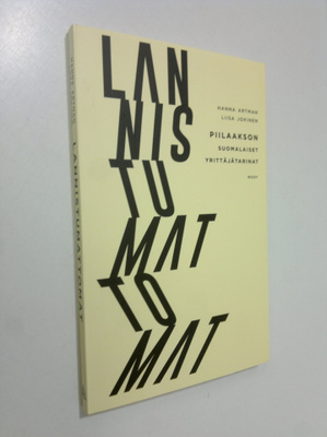 Hanna Artman : Lannistumattomat : Piilaakson suomalaiset ...