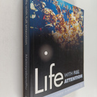 Maitreyabandhu : Life with Full Attention - A Practical C... - pikkukuva 1