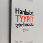 Kirsi Räisänen ym. : Hankalat tyypit työelämässä - pikkukuva 1