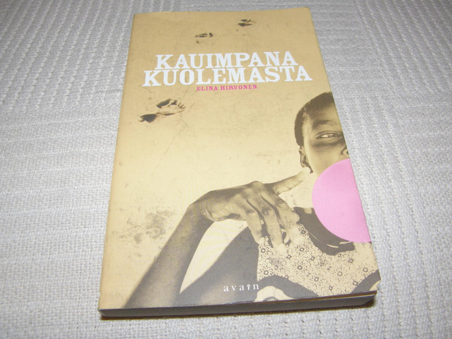 Elina Hirvonen Kauimpana kuolemasta   -pok