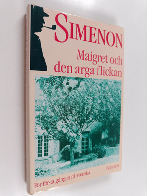Georges Simenon : Maigret och den arga flickan