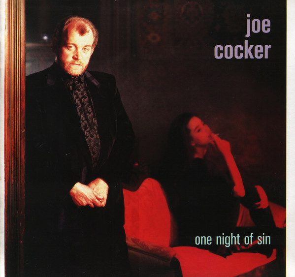 Joe Cocker - One Night Of Sin (CD+1) HYVÄ KUNTO!!