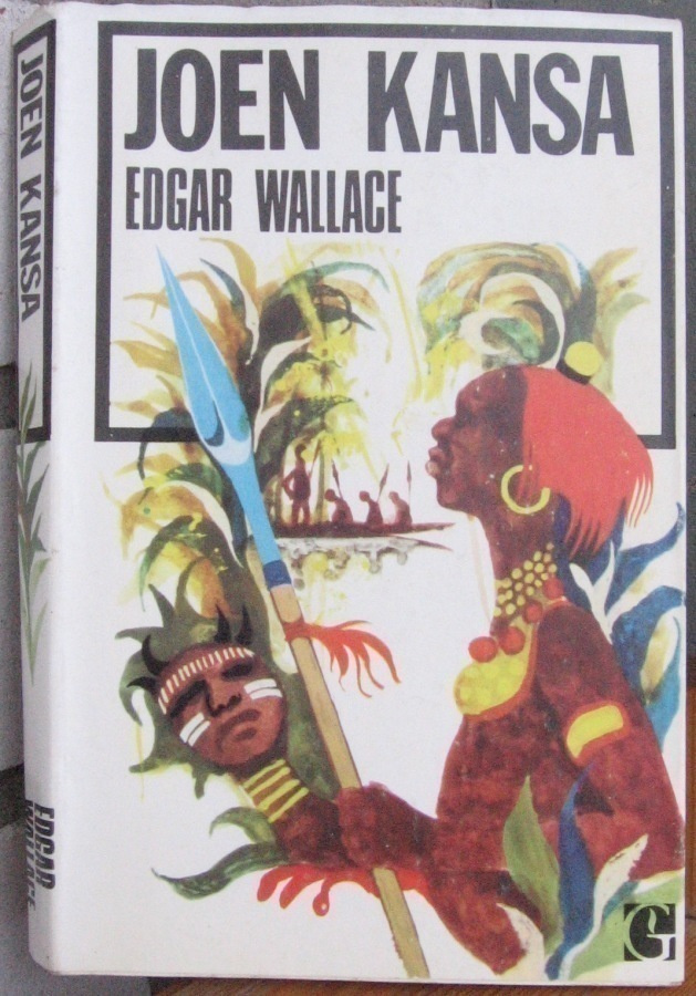Edgar Wallace: Joen kansa, Gummerus 1969. 4p. 285 s.