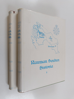 Pentti Papunen : Rauman seudun historia 1-2 : Rauman mlk ...