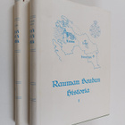 Pentti Papunen : Rauman seudun historia 1-2 : Rauman mlk ... - pikkukuva 1