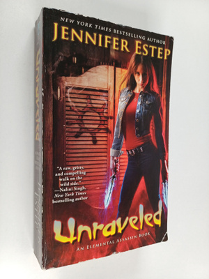 Jennifer Estep : Unraveled