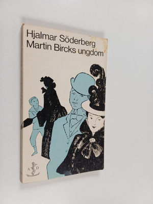 Hjalmar Söderberg : Martin Bricks ungdom