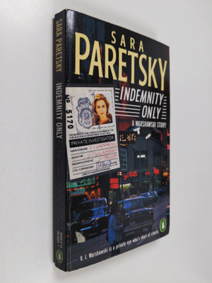 Sara Paretsky : Idemnity only