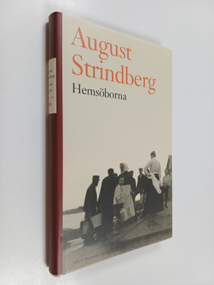 August Strindberg : Hemsöborna : skärgårdsberättelse