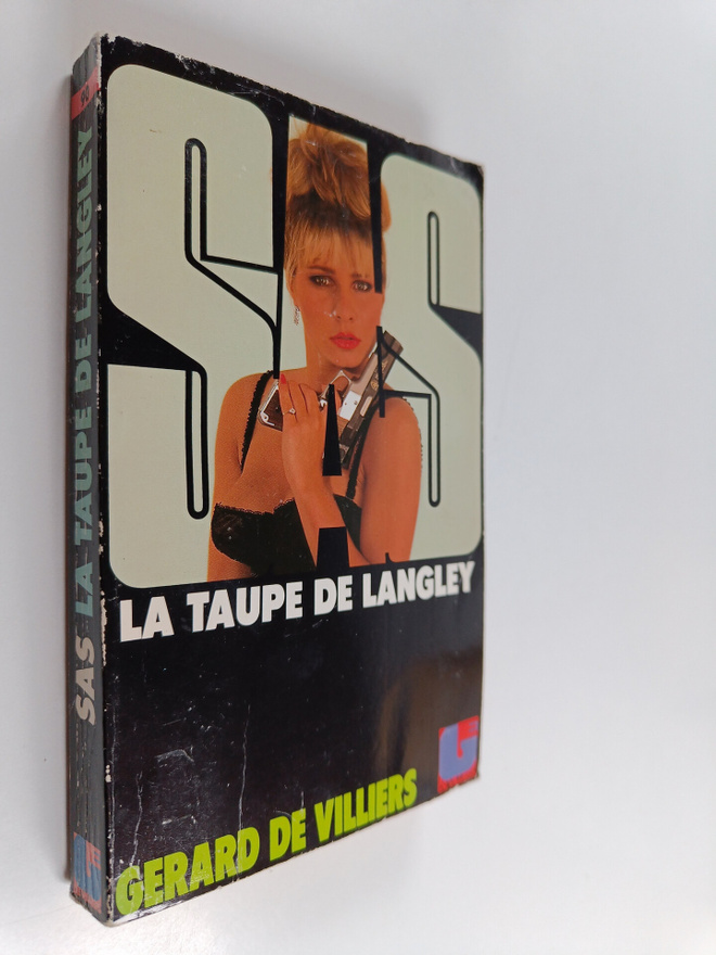 Gerard De Villiers : SAS - la taupe de Langley