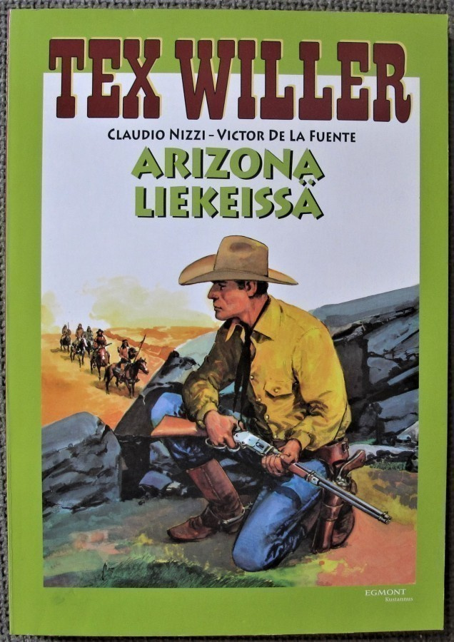 Tex Willer Suuralbumi 17 : Arizona liekeissä , lukematon
