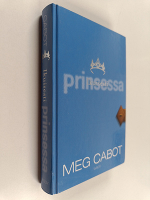 Meg Cabot : Ikuisesti prinsessa
