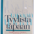 Altti Kuusamo : Tyylistä tapaan : semiotiikka, tyyli, iko... - pikkukuva 1