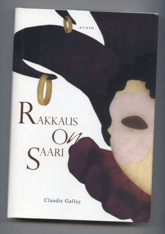 Claudie Gallay: Rakkaus on saari