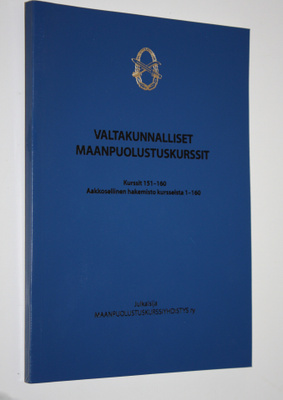 Valtakunnalliset maanpuolustuskurssit : kurssit 151-160 ;...