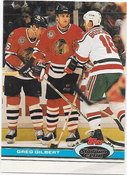 1991-92 Stadium Club #242 Greg Gilbert Chicago Blackhawks