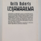 Keith Roberts : Leijamaailma - pikkukuva 2