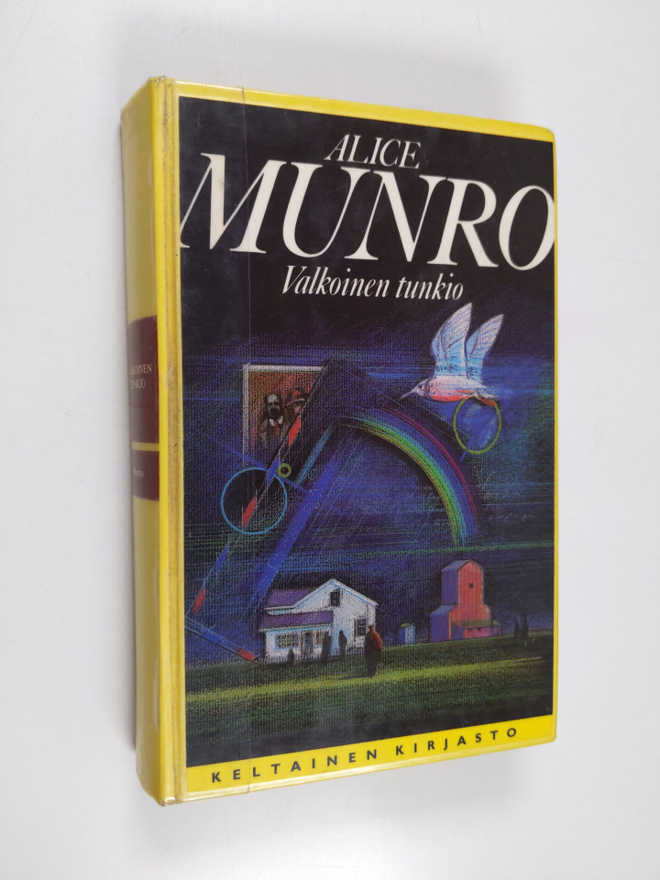 Alice Munro : Valkoinen tunkio : kertomuksia