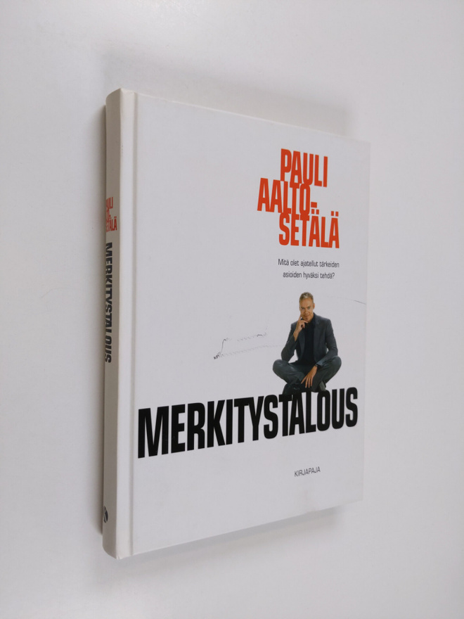 Pauli Aalto-Setälä : Merkitystalous